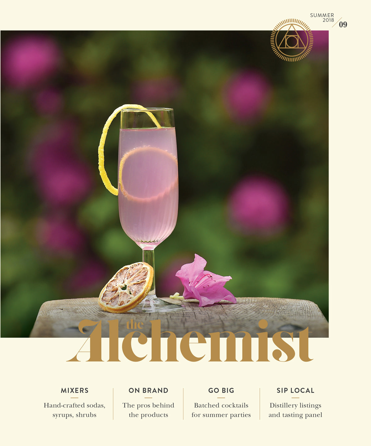 The Alchemist Issue 9 • Summer 2018