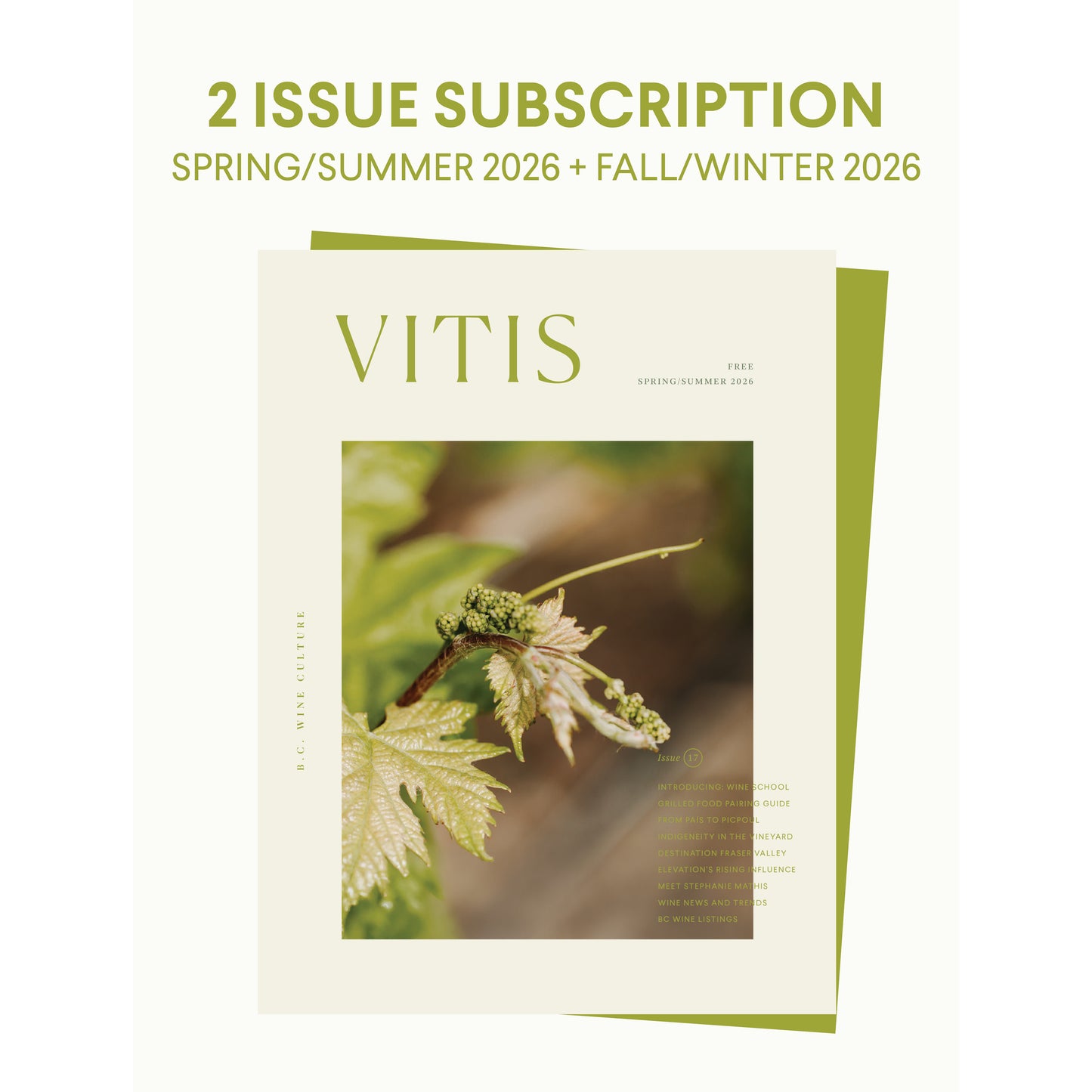 Vitis Two-Issue Subscription